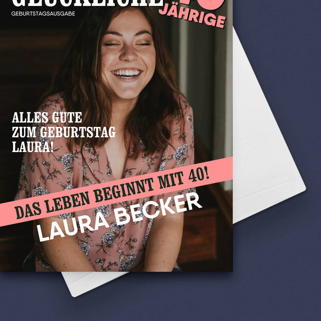 Magazin-Cover: Glückliche 40-Jährige - Glückwunschkarte