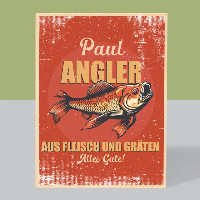 Name Und Unterschrift: Ein Angler Aus Fleisch Und Gräten - Druck Auf Holz