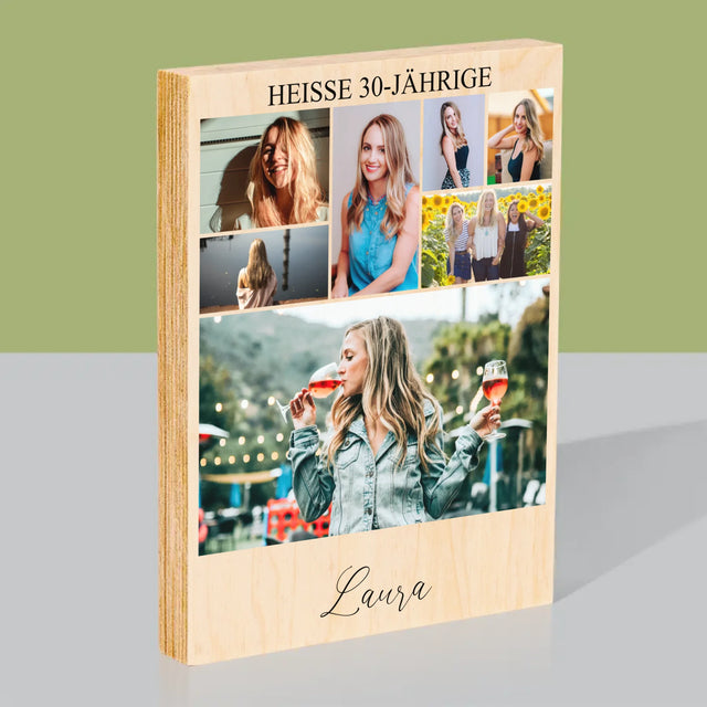 Fotocollage: Heiße 30-Jährige - Druck Auf Holz