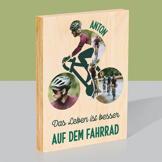 Form-Collage: Das Leben Ist Besser Auf Dem Fahrrad - Druck Auf Holz