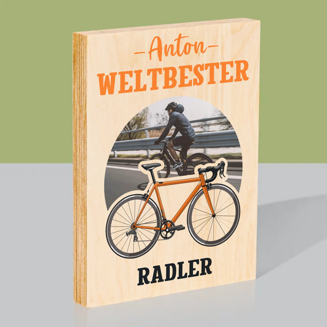 Foto Und Unterschrift: Der Weltbeste Radler - Druck Auf Holz