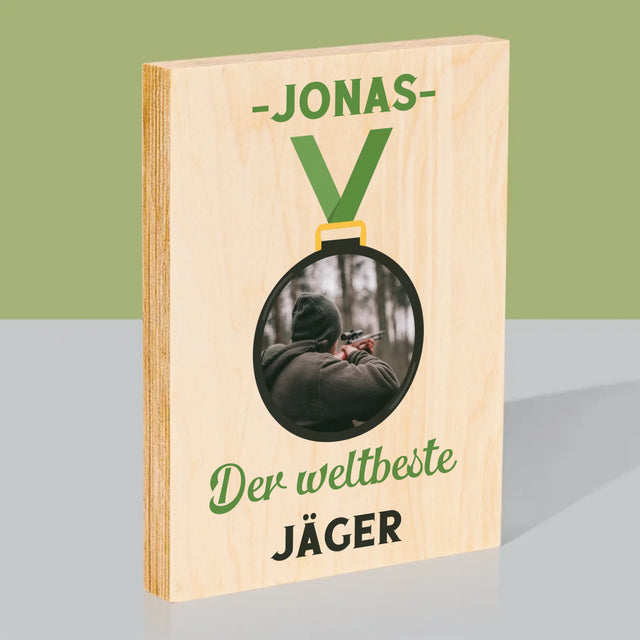 Foto Und Unterschrift: Der Weltbeste Jäger - Druck Auf Holz