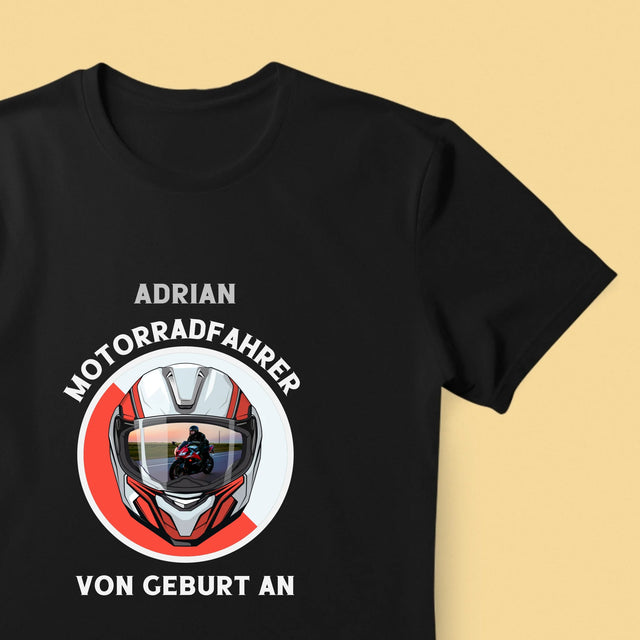 Foto Und Unterschrift: Motorradfahrer Von Geburt An - T-Shirt Für Herren