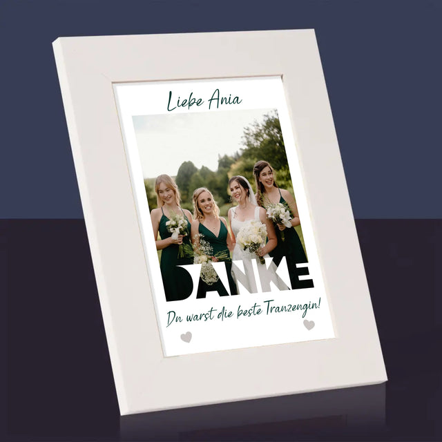 Foto Und Unterschrift: Du Warst Die Beste Trauzeugin  - Bilderrahmen