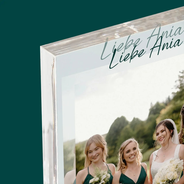 Foto Und Unterschrift: Du Warst Die Beste Trauzeugin  - Acrylblock