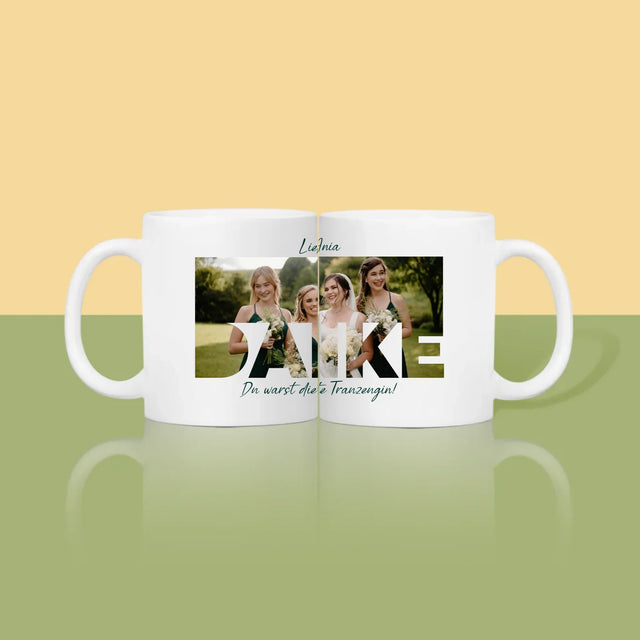 Foto Und Unterschrift: Du Warst Die Beste Trauzeugin  - Tasse