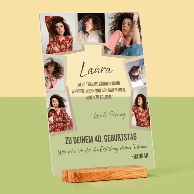 Fotocollage: 40. Geburtstag Erfülle Deine Träume - Druck Auf Acrylglas