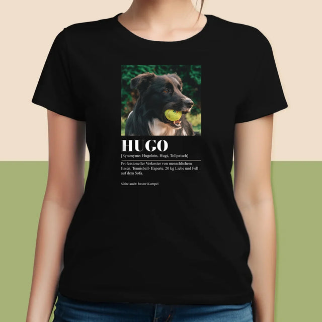 Foto Und Unterschrift: Haustier Definition - T-Shirt Für Damen