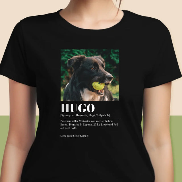 Foto Und Unterschrift: Haustier Definition - T-Shirt Für Damen