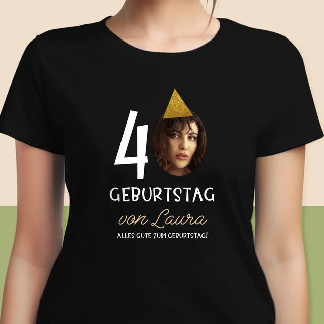 Foto Und Unterschrift: 40. Geburtstag Mütze - T-Shirt Für Damen