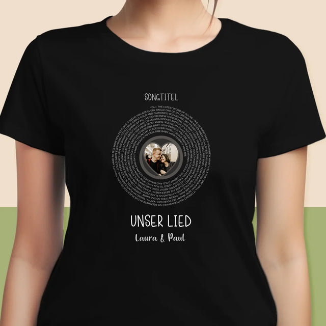 Foto Und Unterschrift: Unser Lied Mit Text - T-Shirt Für Damen