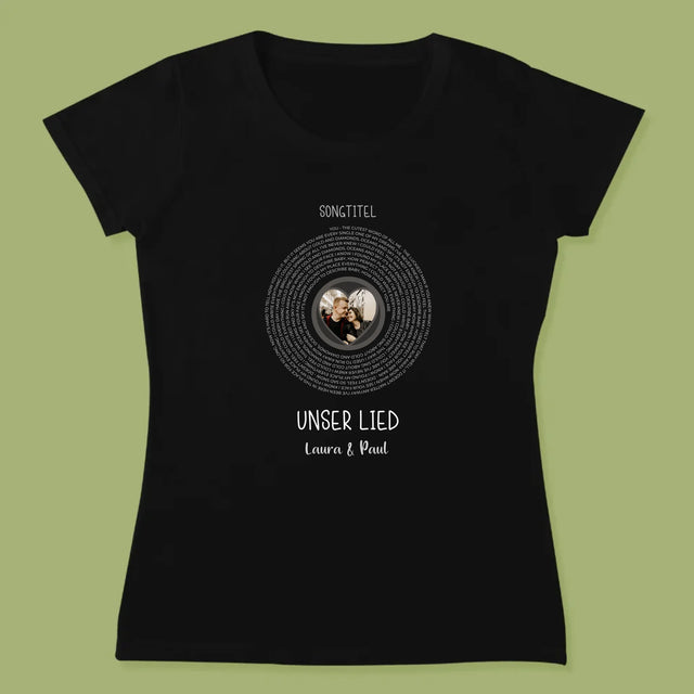 Foto Und Unterschrift: Unser Lied Mit Text - T-Shirt Für Damen