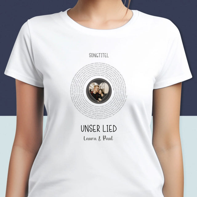 Foto Und Unterschrift: Unser Lied Mit Text - T-Shirt Für Damen