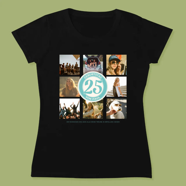 Fotocollage: 25 Geburtstag - T-Shirt Für Damen