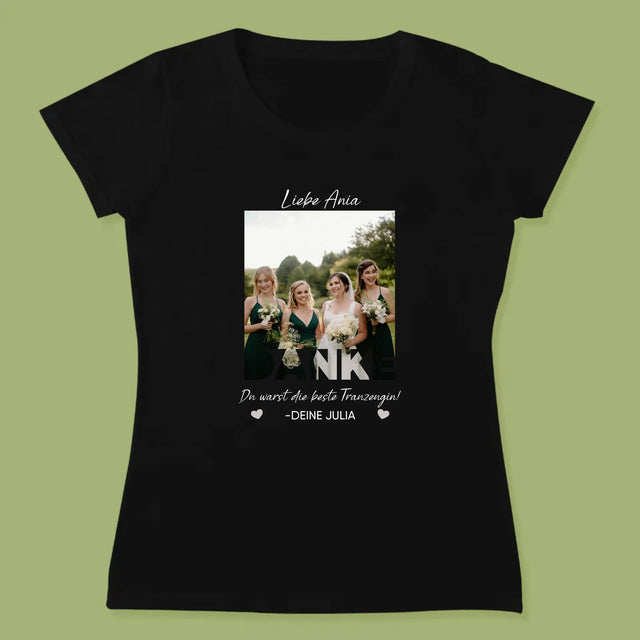 Foto Und Unterschrift: Du Warst Die Beste Trauzeugin  - T-Shirt Für Damen