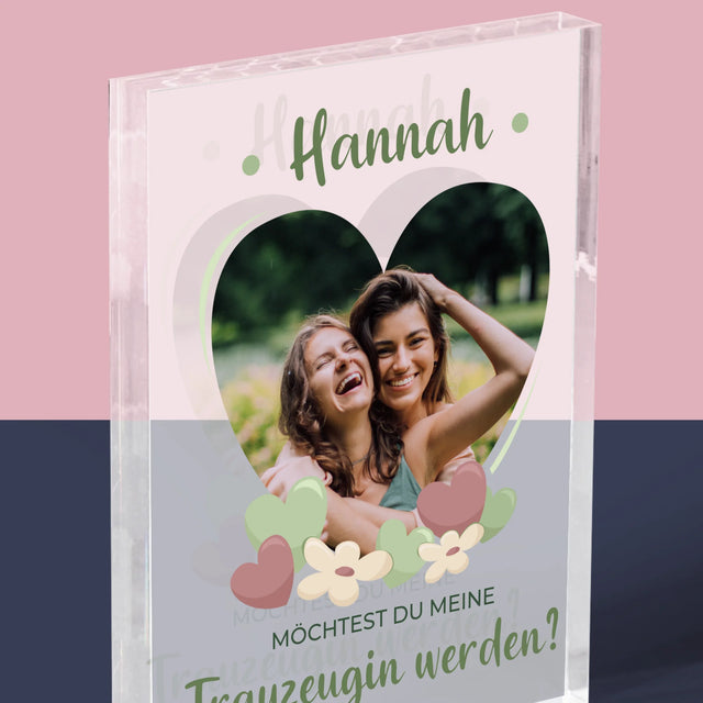 Foto Und Unterschrift: Willst Du Mein Trauzeugin Werden?  - Acrylblock