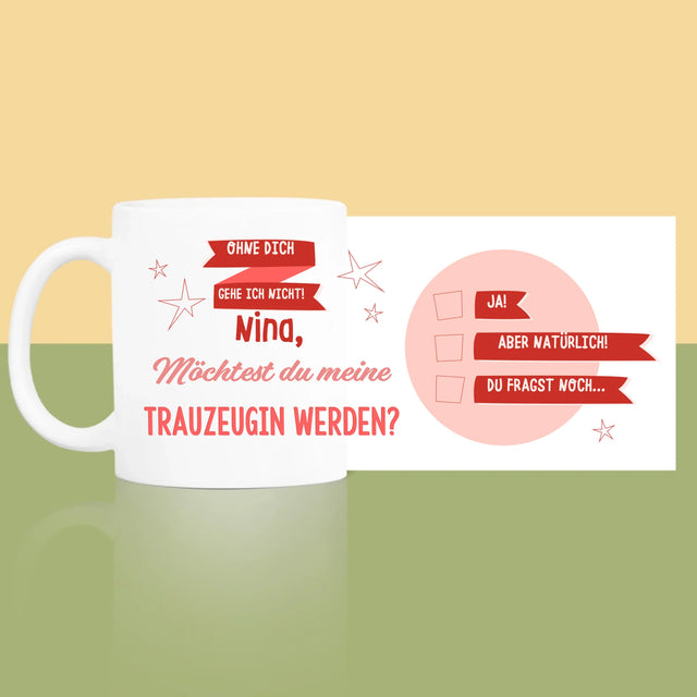 Name Und Unterschrift: Ohne Dich Gehe Ich Nicht - Tasse