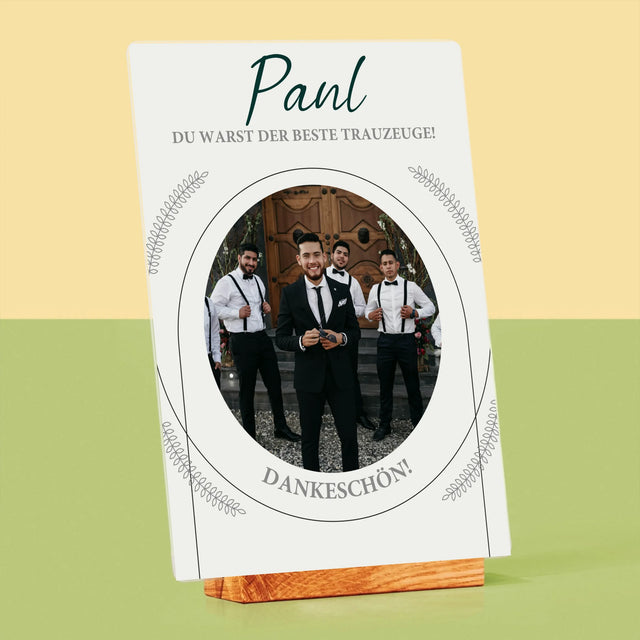 Foto Und Unterschrift: Du Warst Der Beste Trauzeuge - Druck Auf Acrylglas