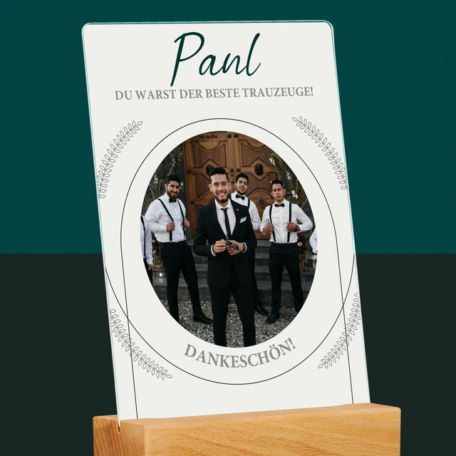 Foto Und Unterschrift: Du Warst Der Beste Trauzeuge - Druck Auf Acrylglas