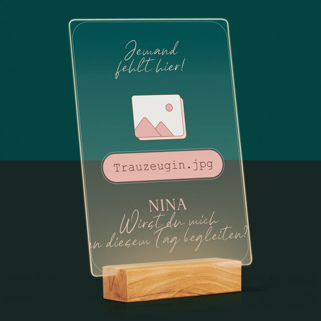 Name Und Unterschrift: Jemand Fehlt - Trauzeugin - Druck Auf Acrylglas