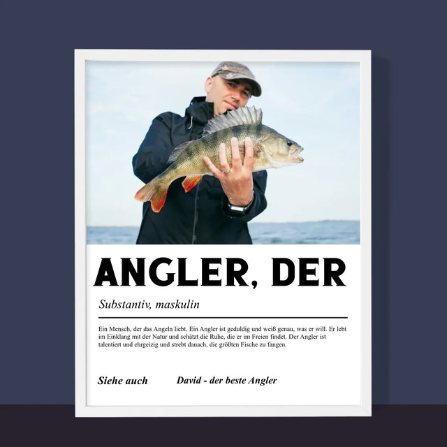 Foto Und Unterschrift: Angler Definition - Druck Mit Rahmen 30X40