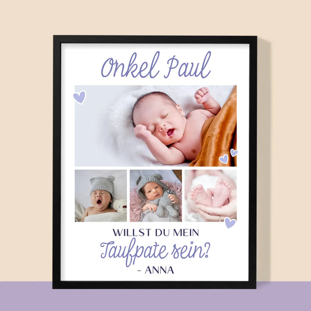 Fotocollage: Willst Du Mein Taufpate Sein? - Druck Mit Rahmen 30X40