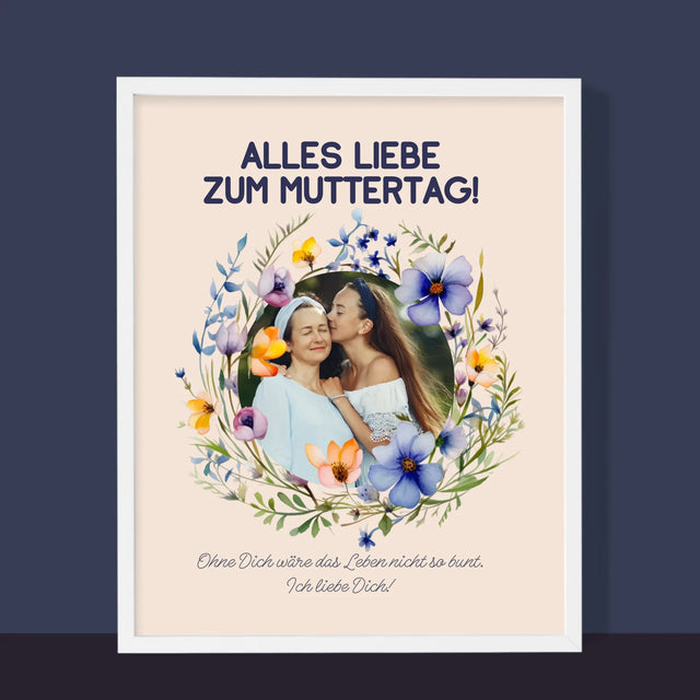 Foto Und Unterschrift: Alles Liebe Zum Muttertag - Druck Mit Rahmen 30X40