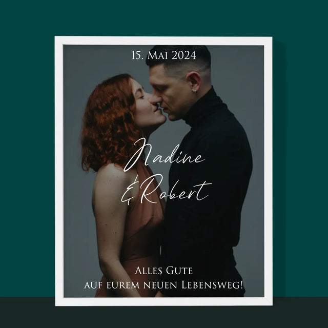 Foto Und Unterschrift: Hochzeitsfoto Glückwünsche - Druck Mit Rahmen 30X40