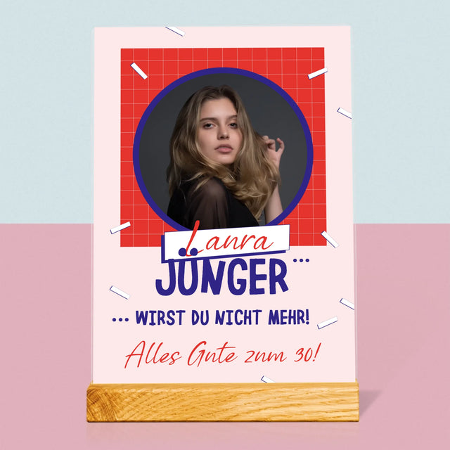 Foto Und Unterschrift: Du Wirst Nicht Jünger - Druck Auf Acrylglas