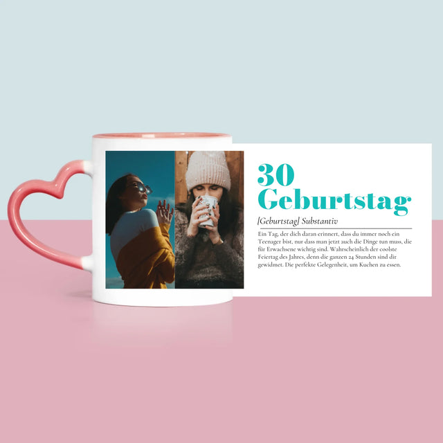 Fotocollage: 30. Geburtstag - Definition - Tasse