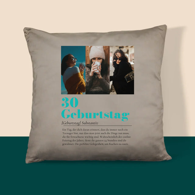 Fotocollage: 30. Geburtstag - Definition - Kissen