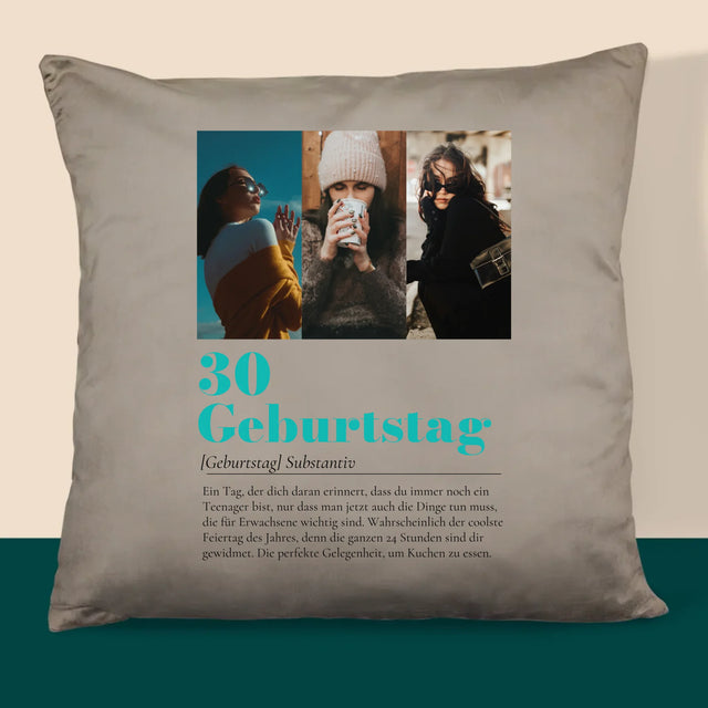 Fotocollage: 30. Geburtstag - Definition - Kissen