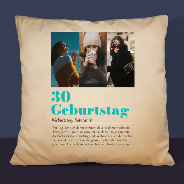 Fotocollage: 30. Geburtstag - Definition - Kissen