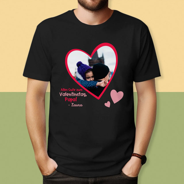 Foto Und Unterschrift: Ein Valentinsgruß Für Papa - T-Shirt Für Herren