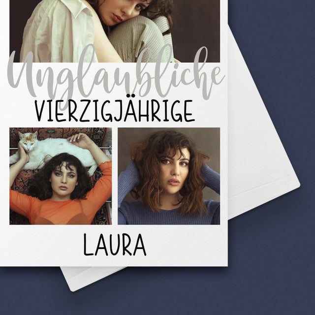 Fotocollage: Unglaubliche Vierzigjährige - Glückwunschkarte