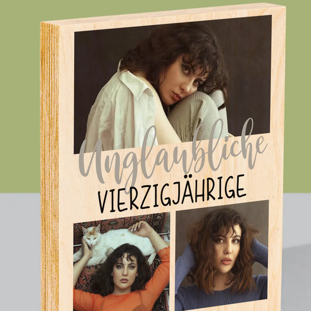 Fotocollage: Unglaubliche Vierzigjährige - Druck Auf Holz
