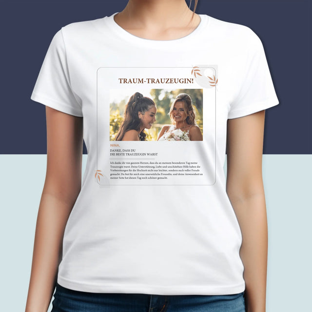 Foto Und Unterschrift: Traumtrauzeugin - T-Shirt Für Damen
