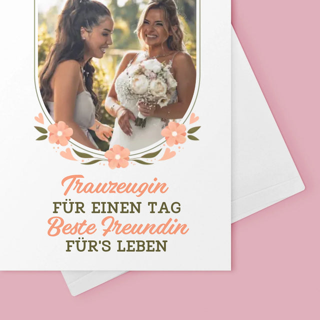 Foto Und Unterschrift: Trauzeugin Für Einen Tag - Glückwunschkarte