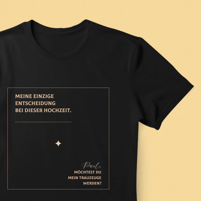 Name Und Unterschrift: Meine Einzige Entscheidung - T-Shirt Für Herren