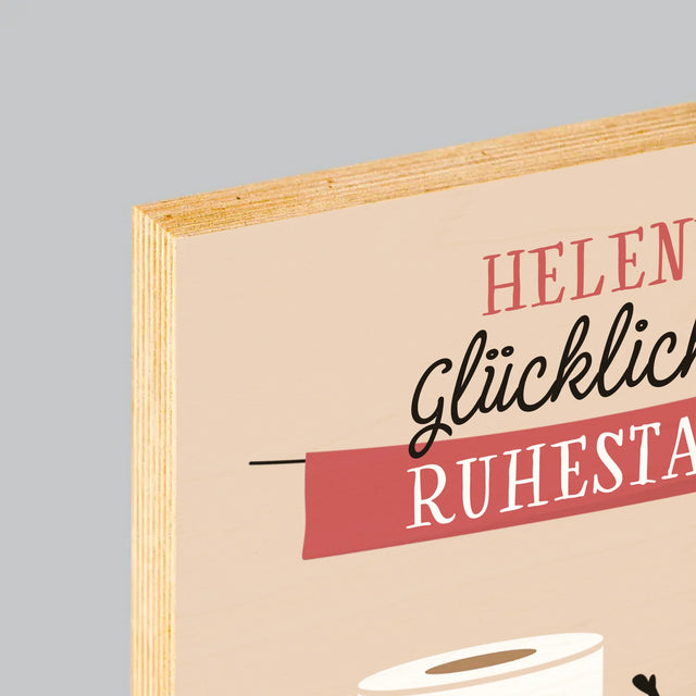 Name Und Unterschrift: Glücklichen Ruhestand  - Druck Auf Holz