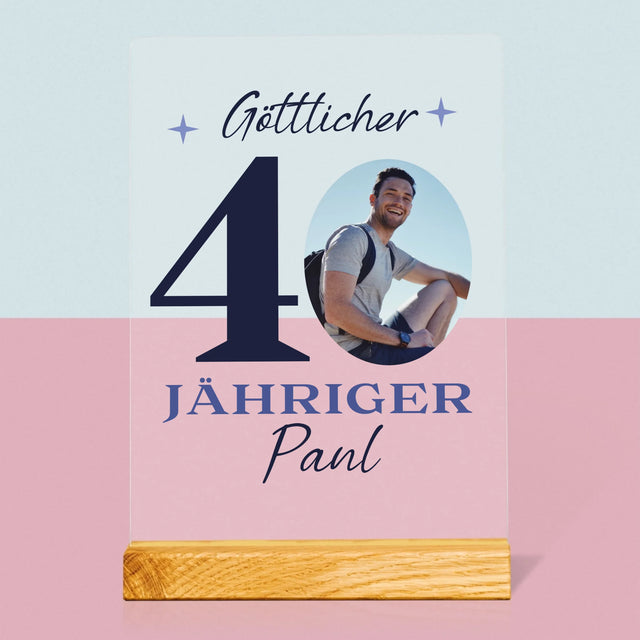 Foto Und Unterschrift: Göttlicher 40-Jähriger - Druck Auf Acrylglas