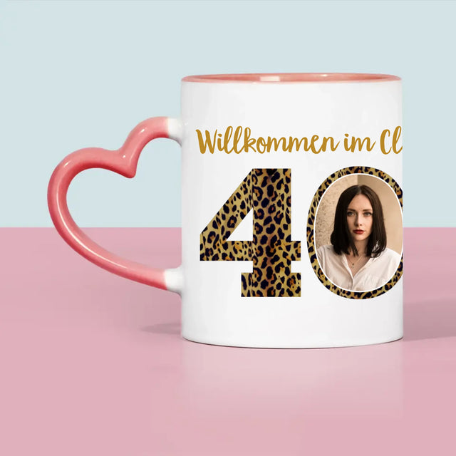 Foto Und Unterschrift: Willkommen Im Club Der 40-Jährigen - Tasse
