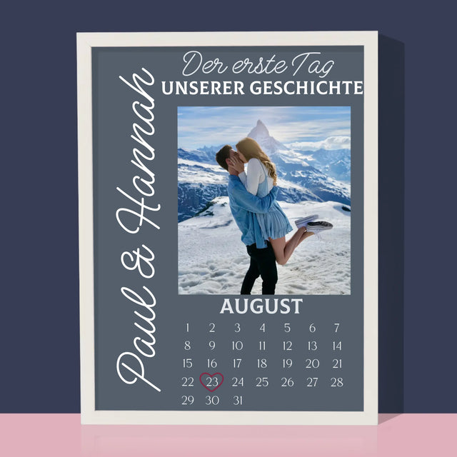 Foto Und Unterschrift: Der Erste Tag Unserer Geschichte - Druck Mit Rahmen 30X40