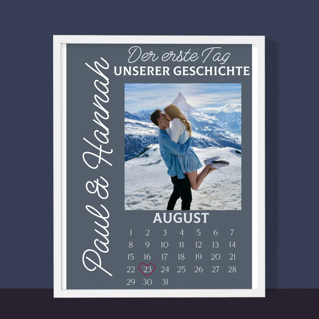 Foto Und Unterschrift: Der Erste Tag Unserer Geschichte - Druck Mit Rahmen 30X40