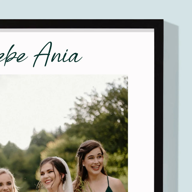 Foto Und Unterschrift: Du Warst Die Beste Trauzeugin  - Druck Mit Rahmen 30X40