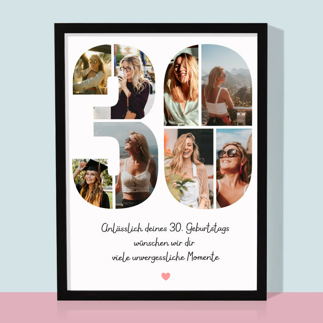 Fotocollage: Wünsche Zum 30. Geburtstag - Druck Mit Rahmen 30X40