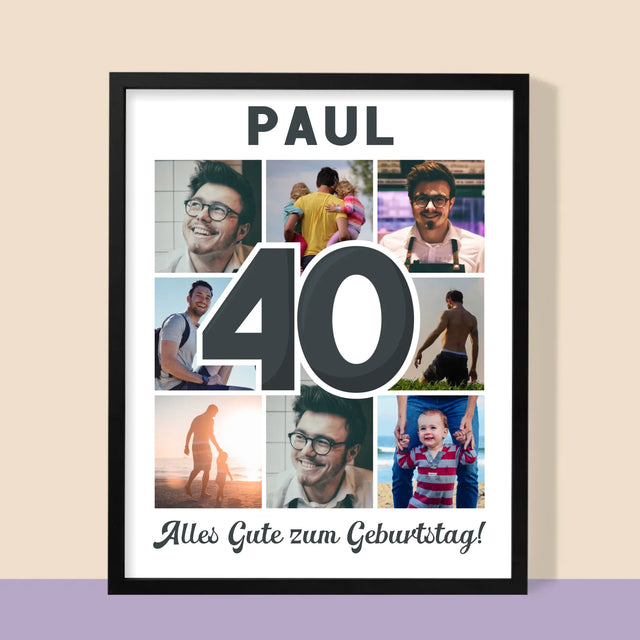 Fotocollage: 40 Jahre - Druck Mit Rahmen 30X40