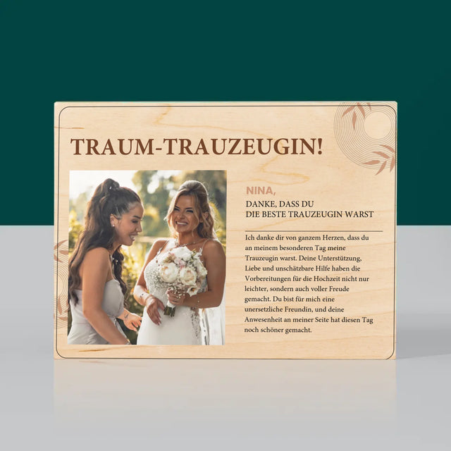 Foto Und Unterschrift: Traumtrauzeugin - Druck Auf Holz