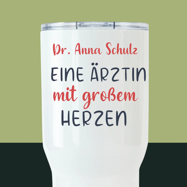 Foto Und Unterschrift: Ärztin Mit Großem Herzen - Thermobecher Weiß