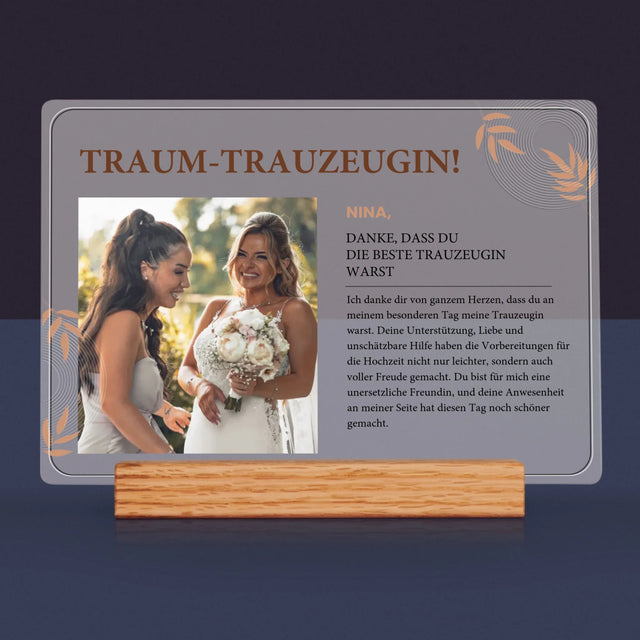 Foto Und Unterschrift: Traumtrauzeugin - Druck Auf Acrylglas
